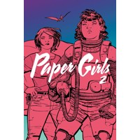 PAPER GIRLS TP VOL 02 - Brian K. Vaughan