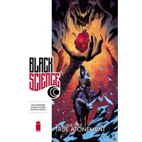 BLACK SCIENCE TP VOL 05 TRUE ATONEMENT - Rick Remender