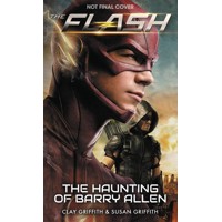 FLASH MMPB HAUNTING OF BARRY ALLEN -  Clay Griffith, Susan Griffith