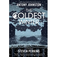 COLDEST WINTER HC - Antony Johnston