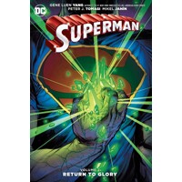 SUPERMAN TP VOL 02 RETURN TO GLORY - Peter J. Tomasi, Gene Luen Yang