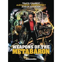 WEAPONS OF THE METABARON HC - Alejandro Jodorowsky