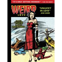 WEIRD LOVE UNLUCKY IN LOVE HC - Various