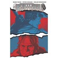 INSUFFERABLE TP VOL 01 -  Mark Waid