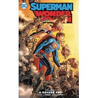 SUPERMAN WONDER WOMAN TP VOL 05 SAVAGE END - Peter J. Tomasi