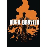 HUGO BROYLER GN VOL 01 -  Mike Kennedy