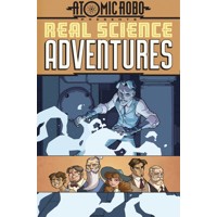 ATOMIC ROBO PRESENTS REAL SCIENCE ADVENTURES TP VOL 01 -  Brian Clevinger