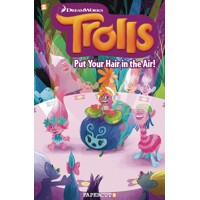 TROLLS HC VOL 02 PUT YOUR HAIR IN THE AIR - Dave Scheidt