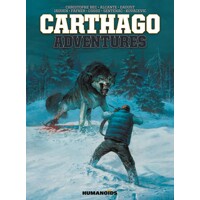 CARTHAGO ADVENTURES DLX HC - Christophe Bec, Alcante, Giles Daoust