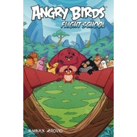 ANGRY BIRDS FLIGHT SCHOOL HC - Paul Tobin