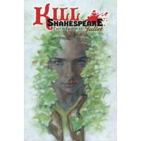 KILL SHAKESPEARE TP VOL 05 PAST IS PROLOGUE JULIET - Conor McCreery