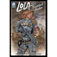 LOLA XOXO WASTELAND MADAM TP VOL 01