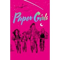 PAPER GIRLS DLX ED HC VOL 01 - Brian K. Vaughan