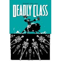 DEADLY CLASS TP VOL 06 - Rick Remender