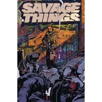 SAVAGE THINGS TP (MR) - Justin Jordan