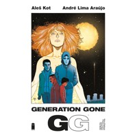 GENERATION GONE TP VOL 01 (MR) - Ales Kot, Andre Araujo