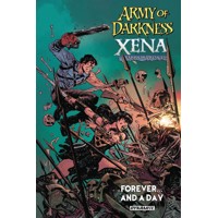ARMY OF DARKNESS XENA FOREVER AND A DAY TP - Scott Lobdell