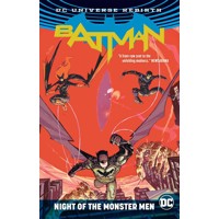 BATMAN NIGHT OF THE MONSTER MEN TP (REBIRTH) - Steve Orlando, Tom King, Tim Se...