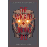 WICKED &amp; DIVINE TP VOL 06 IMPERIAL PHASE PART 2 (MR) - Kieron Gillen