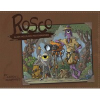 ROSCO ALIEN PHOTOGRAPHER HC - Aaron Humphres