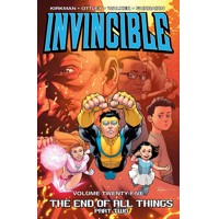 INVINCIBLE TP VOL 25 END OF ALL THINGS PART 2 (MR) - Robert Kirkman