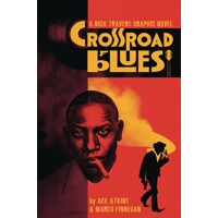 CROSSROAD BLUES OGN (MR) - Ace Atkins