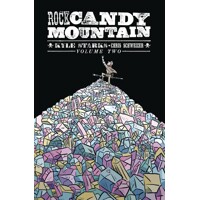 ROCK CANDY MOUNTAIN TP VOL 02 (MR) - Kyle Starks