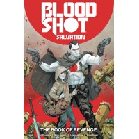 BLOODSHOT SALVATION TP VOL 01 THE BOOK OF REVENGE - Jeff Lemire