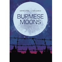 BURMESE MOONS HC - Sophie Ansel