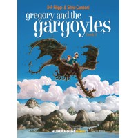 GREGORY AND THE GARGOYLES HC VOL 03 (OF 3) - Denis Pierre Filippi