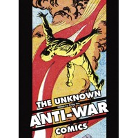 UNKNOWN ANTI-WAR COMICS HC