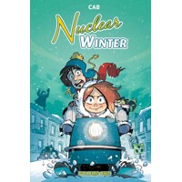 NUCLEAR WINTER ORIGINAL GN VOL 01 - Caroline Breault