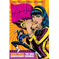 WONDER WOMAN DIANA PRINCE 50TH ANNIV OMNIBUS HC - Dennis O&#039;Neil, Mike Sekowsky