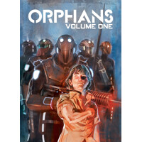 ORPHANS GN VOL 01 - Roberto Recchioni