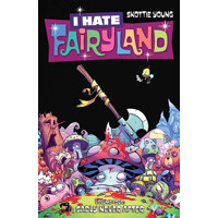 I HATE FAIRYLAND TP VOL 04 (MR) - Skottie Young