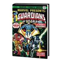 GUARDIANS OF THE GALAXY TOMORROWS HEROES OMNIBUS HC - Arnold Drake, Stan Lee, ...