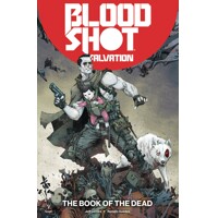 BLOODSHOT SALVATION TP VOL 02 THE BOOK OF THE DEAD - Jeff Lemire