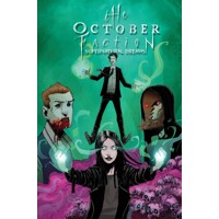 OCTOBER FACTION TP VOL 05 SUPERNATURAL DREAMS - Steve Niles