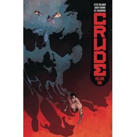 CRUDE TP VOL 01 (MR) - Steve Orlando