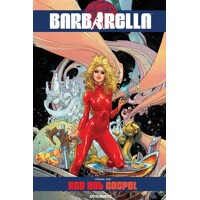 BARBARELLA TP VOL 01 RED HOT GOSPEL (MR) - Mike Carey