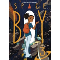 STEPHEN MCCRANIES SPACE BOY TP VOL 03 - McCranie, Stephen