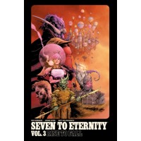 SEVEN TO ETERNITY TP VOL 03 - Rick Remender