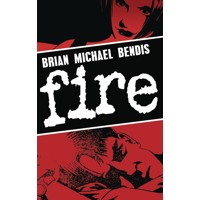 FIRE TP NEW ED - Brian Michael Bendis