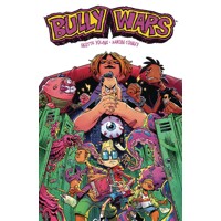 BULLY WARS TP VOL 01 - Skottie Young