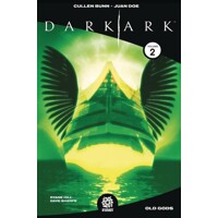 DARK ARK TP VOL 02 - Cullen Bunn