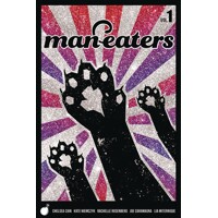 MAN-EATERS TP VOL 01 - Chelsea Cain