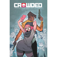 CROWDED TP VOL 01 - Christopher Sebela