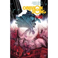 OBLIVION SONG BY KIRKMAN &amp; DE FELICI TP VOL 02 - Robert Kirkman, Lorenzo De Fe...