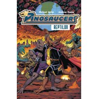 DINOSAUCERS TP VOL 01 REPTILON - Michael Uslan