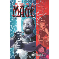 MAGE TP VOL 06 HERO DENIED BOOK TWO - Matt Wagner